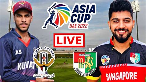 kuwait vs singapore live score and commentary